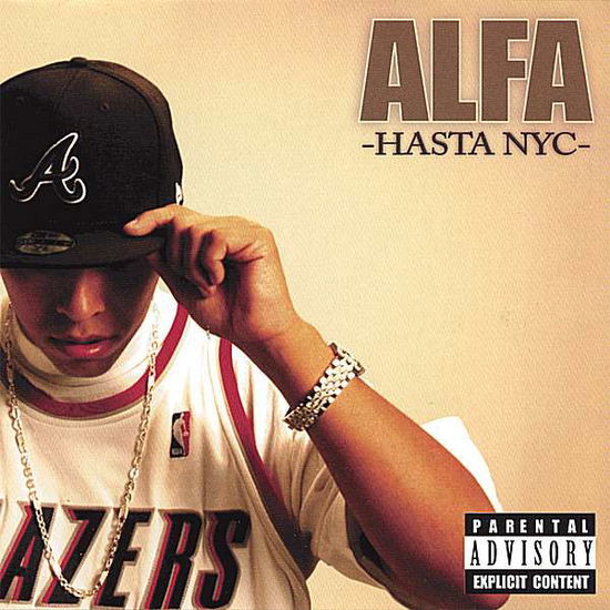 Hasta Nyc - Alfa - Music - 10 RECORDS - 0837101173506 - May 16, 2006