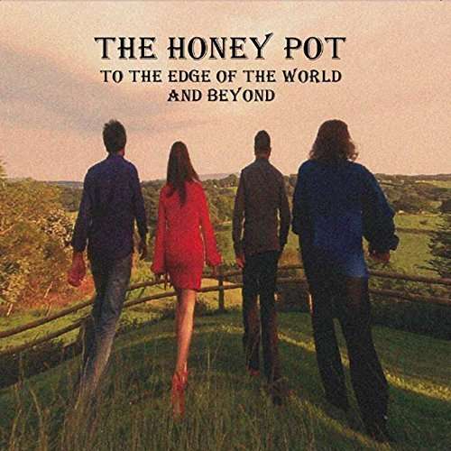 Cover for Honey Pot · To The Edge Of The World (CD) [Expanded edition] (2016)