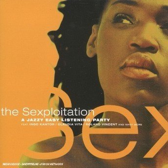 Cover for Kantor / Vita / Vincent · Sexploitation (CD) (2014)