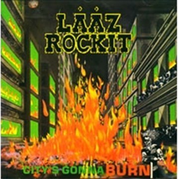 Cover for Laaz Rockit · Citys Gonna Burn (CD) (2009)