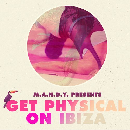 Cover for Mandy · Get Physical on Ibiza (CD) (2013)