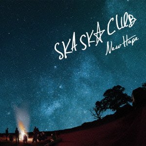 Cover for Ska Ska Club · New Hope (CD) [Japan Import edition] (2013)