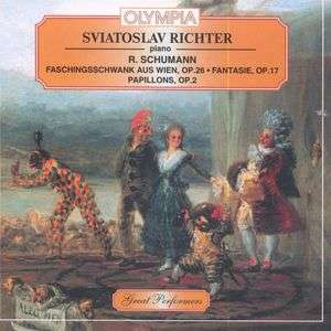 Faschingsschwank Aus Wien, Op.26 / Fanta - Sviatoslav Richter - Musikk - OLYMPIA - MEZHDUNARODNAYA KNIGA MUSICA - 4607167790506 - 