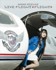 Cover for Mizuki. Nana · Nana Mizuki Live Flight*flight+ (MBD) [Japan Import edition] (2015)