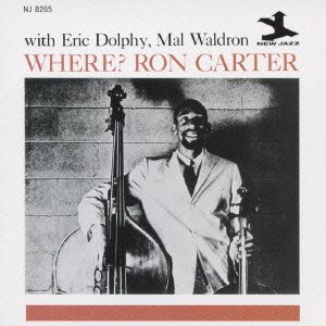 Cover for Carter,ron / Dolphy,eric / Waldron,mal · Where (CD) [Japan Import edition] (2023)