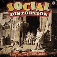 Hard Times And Nursery Rhymes - Social Distortion - Music - EPITAPH - 5021456178506 - December 17, 2021