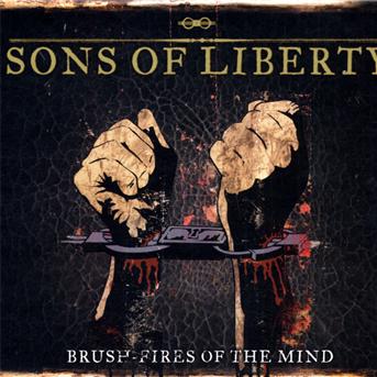 Cover for Sons Of Liberty · Bush-Fires Of The Mind (CD) [Ltd edition] (2010)