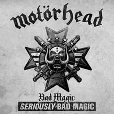 Bad Magic: SERIOUSLY BAD MAGIC - Motörhead - Musik - Silver Lining Motorhead Music - 5054197260506 - 24 februari 2023