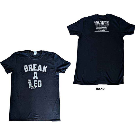 Foo Fighters Unisex T-Shirt: Break A Leg Milton Keynes (Ex-Tour & Back Print) - Foo Fighters - Gadżety -  - 5056561067506 - 