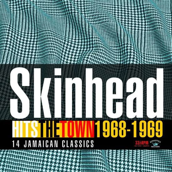 Skinhead Hits The Town 1968-1969 - Skinhead Hits the Town / Various - Musikk - KINGSTON SOUNDS - 5060135762506 - 11. februar 2022