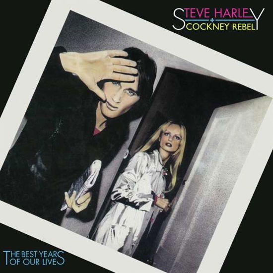 The Best Years Of Our Lives (45th Anniversary Edition) - Steve Harley & Cockney Rebel - Musikk - CHRYSALIS RECORDS - 5060516095506 - 16. april 2021