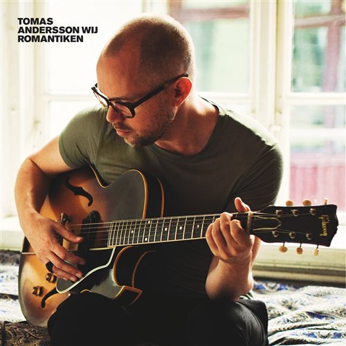 Romantiken - Tomas Andersson Wij - Música - RAZZIA - 7350019916506 - 7 de fevereiro de 2012