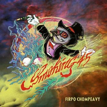 Cover for Firpo Chompeavy · Smoking 45 (CD) (2022)