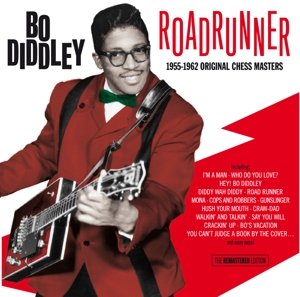 Cover for Bo Diddley · Road Runner (1955-1962 Original Chess Masters) (CD) (2014)