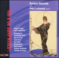 You'd Be Surprised, Songs - Barbara Kennedy - Musique - GLOBE - 8711525604506 - 18 novembre 1998