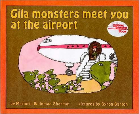 Cover for Marjorie Weinman Sharmat · Gila Monsters Meet You at the Airport (Hardcover Book) [Worn Pages edition] (1980)