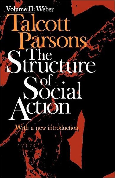 Cover for Talcott Parsons · The Structure of Social Action, Vol. 2 (Paperback Bog) (1967)