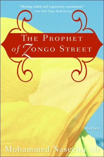 Cover for Mohammed Naseehu Ali · The Prophet of Zongo Street: Stories (Paperback Book) (2006)