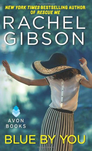 Cover for Rachel Gibson · Blue By You - A Military Men Novella (Paperback Book) (2013)