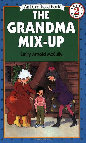 Cover for Emily Arnold McCully · The Grandma Mix-Up - I Can Read Level 2 (Paperback Book) [Reprint edition] (1991)