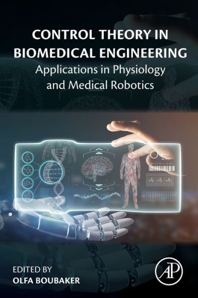 Cover for Olfa Boubaker · Control Theory in Biomedical Engineering: Applications in Physiology and Medical Robotics (Pocketbok) (2020)
