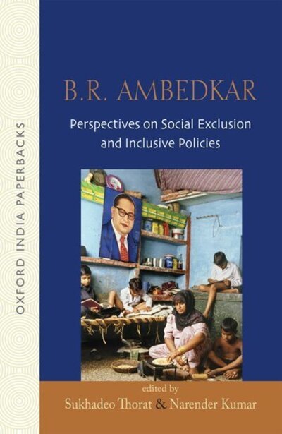 Cover for B.R Ambedkar: Perspectives on Social Exclusion and Inclusive Policies (Paperback Book) (2010)
