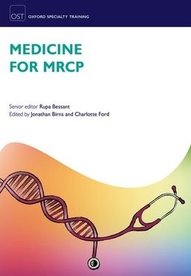 Cover for Rupa Bessant · Medicine for MRCP - Oxford Specialty Training: Revision Texts (Pocketbok) (2020)