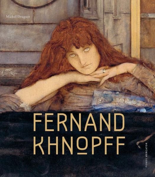 Cover for Michel Draguet · Fernand Khnopff (Gebundenes Buch) (2019)