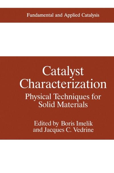 Cover for B Imelik · Catalyst Characterization: Physical Techniques for Solid Materials - Fundamental and Applied Catalysis (Hardcover bog) [1994 edition] (1994)