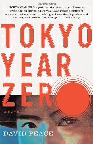 Cover for David Peace · Tokyo Year Zero (Vintage Crime / Black Lizard) (Paperback Book) [Reprint edition] (2008)