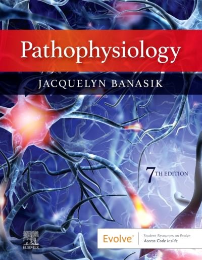 Cover for Banasik, Jacquelyn L. (Associate Professor, WSU Intercollegiate College of Nursing, Washington State University, Spokane, WA) · Pathophysiology (Paperback Book) (2021)