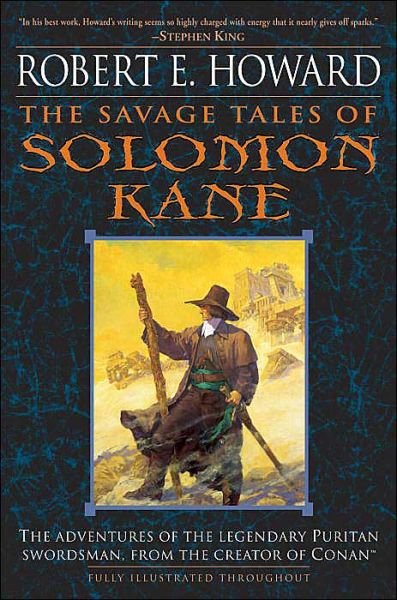 Cover for Robert E. Howard · The Savage Tales of Solomon Kane (Paperback Bog) (2004)
