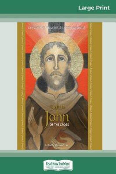 Cover for Mirabai Starr · Saint John of the Cross Devotion, Prayers &amp; Living Wisdom (Paperback Book) (2010)