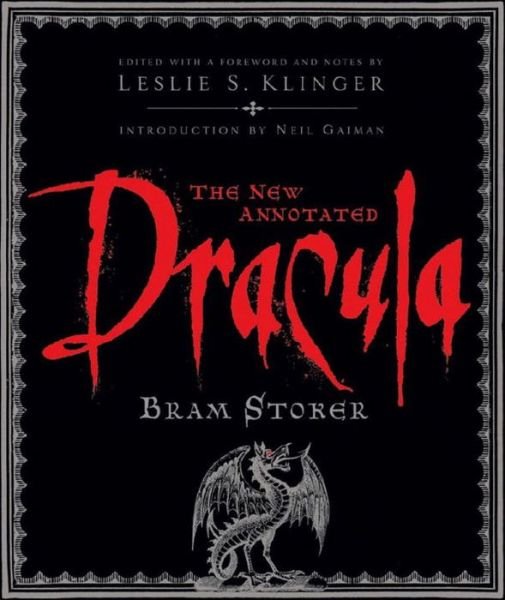 Cover for Bram Stoker · The New Annotated Dracula - The Annotated Books (Hardcover Book) (2009)