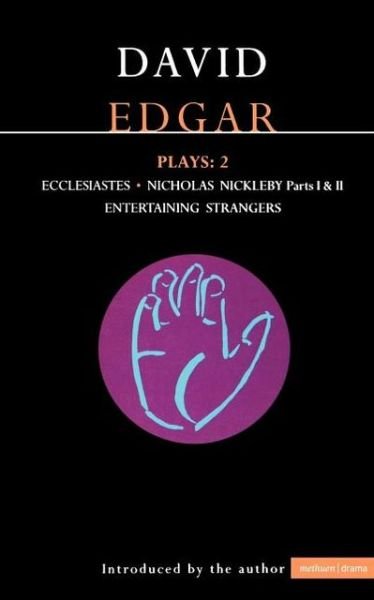 Cover for David Edgar · Edgar Plays: 2: Ecclesiastes, The Life and Adventures of Nicholas Nickleby, Entertaining Strangers - Contemporary Dramatists (Paperback Book) (1990)