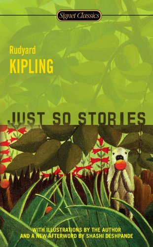 Cover for Rudyard Kipling · Just So Stories: 150th Anniversary Edition (Taschenbuch) [150th Anniversary edition] (2010)