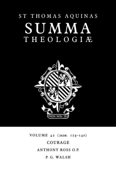 Cover for Thomas Aquinas · Summa Theologiae: Volume 42, Courage: 2a2ae. 123-140 (Paperback Book) (2006)