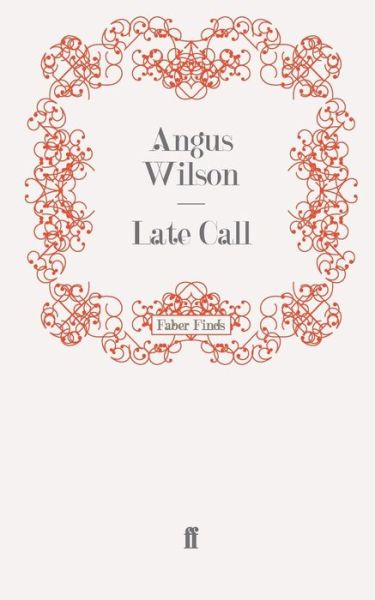 Cover for Angus Wilson · Late Call (Paperback Book) [Main edition] (2009)
