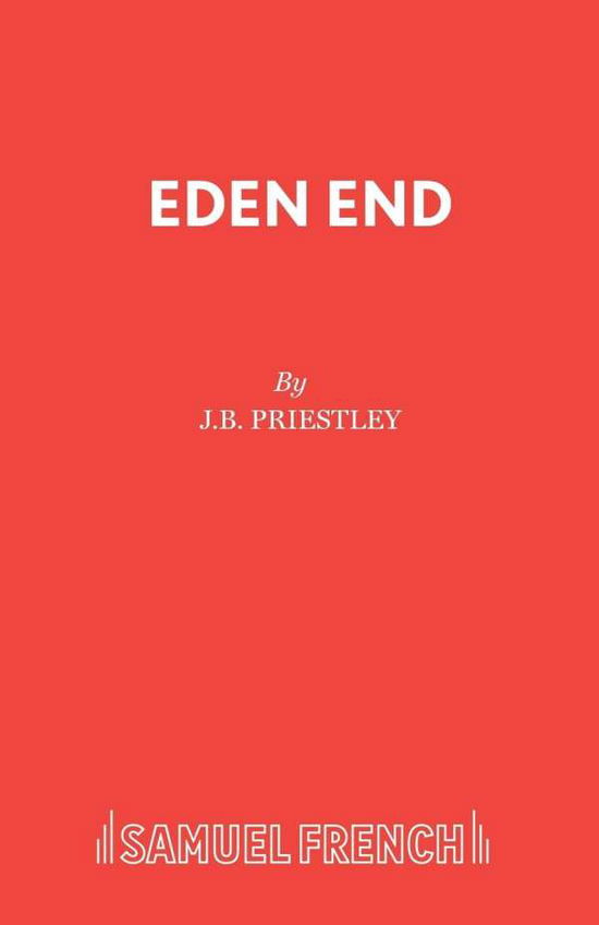 Cover for J B Priestley · Eden End (Paperback Book) (2019)