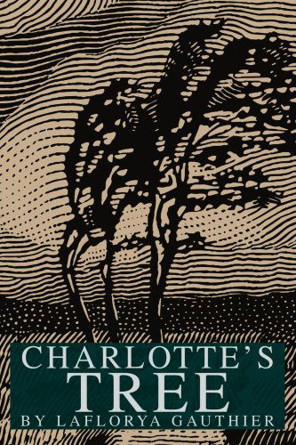 Cover for Laflorya Gauthier Rombaut · Charlotte's Tree (Paperback Bog) (2003)