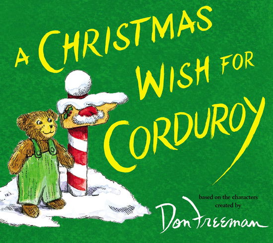 Cover for B.G. Hennessy · A Christmas Wish for Corduroy - Corduroy (Hardcover Book) (2014)