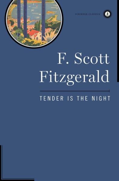 Cover for F. Scott Fitzgerald · Tender is the Night (Innbunden bok) [Special edition] (1996)