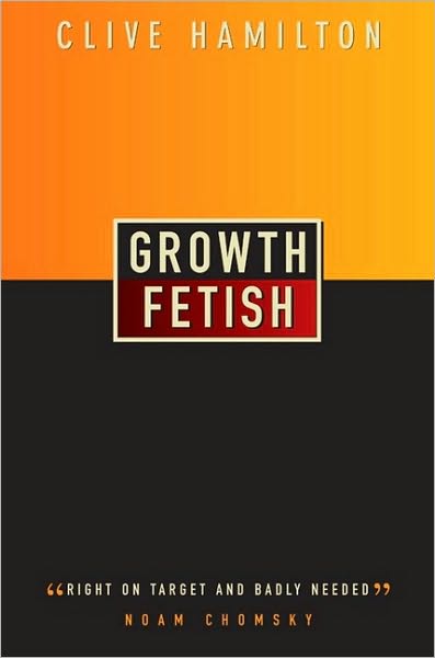 Growth Fetish - Clive Hamilton - Books - Pluto Press - 9780745322506 - February 20, 2004