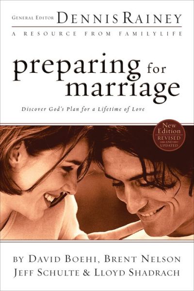 Preparing for Marriage - Dennis Rainey - Książki - Baker Publishing Group - 9780764215506 - 15 kwietnia 2010