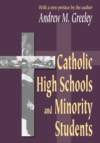 Cover for Andrew M. Greeley · Catholic High Schools and Minority Students (Pocketbok) [Revised Ed. edition] (2002)