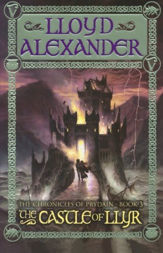 The Castle of Llyr: The Chronicles of Prydain, Book 3 - The Chronicles of Prydain - Lloyd Alexander - Books - Square Fish - 9780805080506 - May 16, 2006
