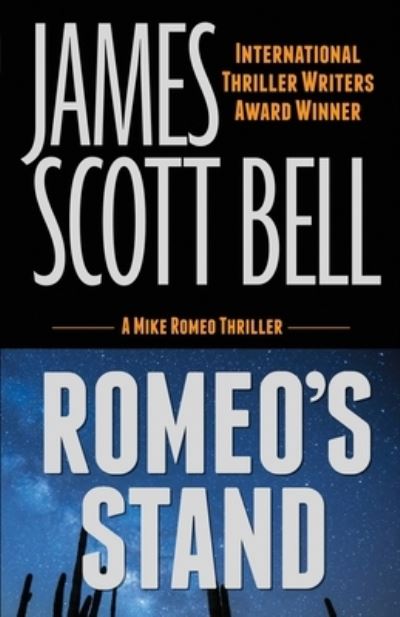 Cover for James Scott Bell · Romeo's Stand (Paperback Book) (2020)