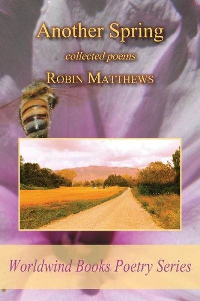 Cover for Robin Matthews · Another Spring (Pocketbok) (2014)
