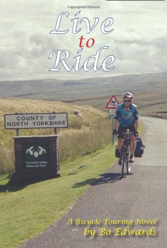 Cover for Bo Edwards · Live to Ride (Paperback Bog) (2008)