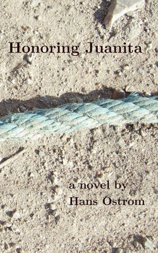 Cover for Hans A. Ostrom · Honoring Juanita (Paperback Book) [1st edition] (2010)